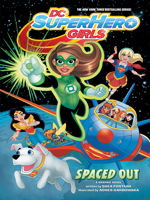 Title details for DC Super Hero Girls: Spaced Out by Shea Fontana - Wait list
